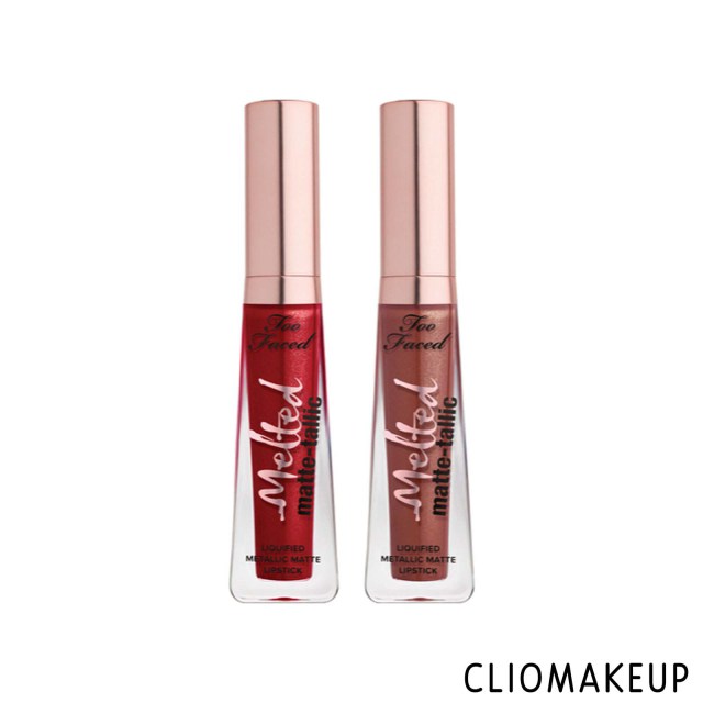 cliomakeup-recensione-rossetti-too-faced-melted-matte-tallic-1