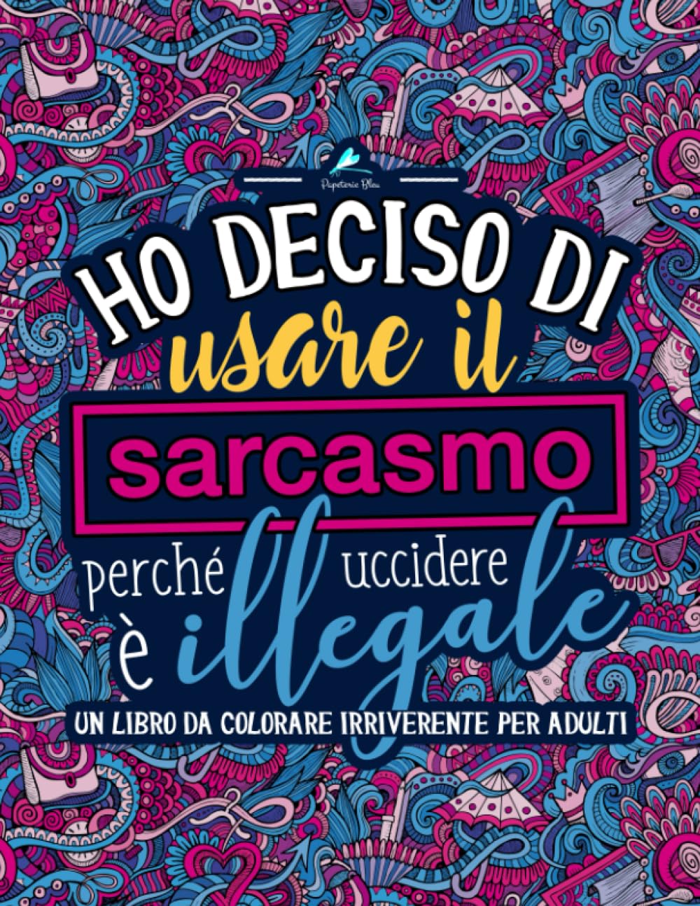 libri-colorare-adulti-sarcasmo