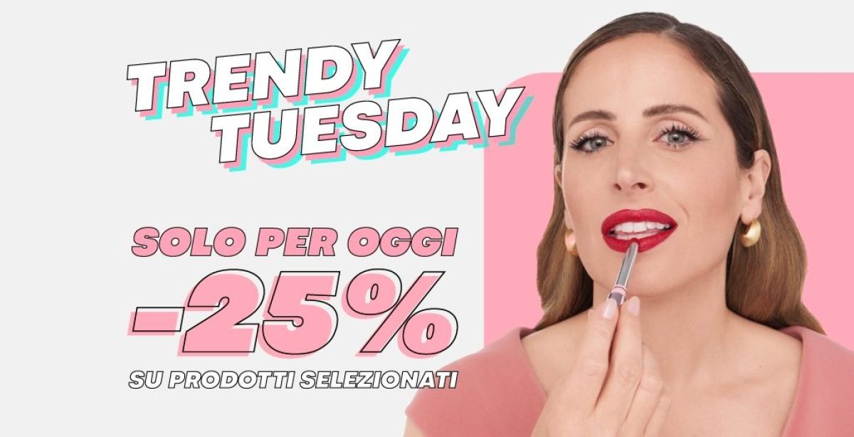 cliomakeup-promo-trendy-tuesday-3-giugno-2025
